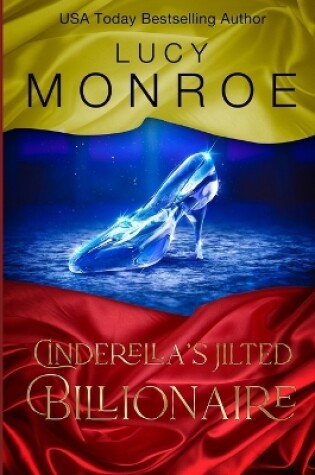 Cover of Cinderella's Jilted Billionaire