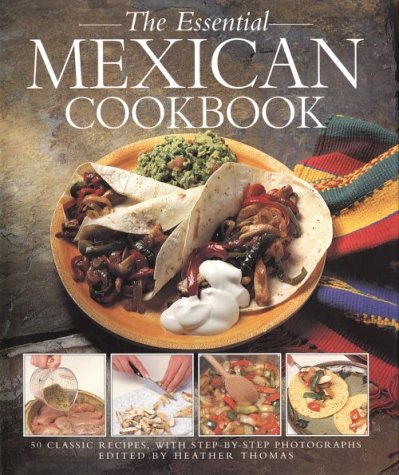 Book cover for The Essential Mexican Cookbook