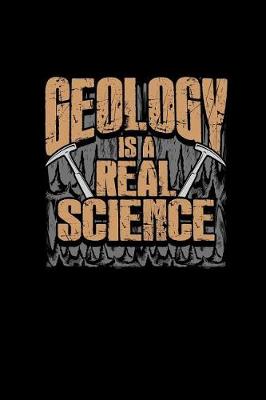 Book cover for Geology Is a Real Science