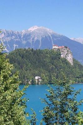 Book cover for Lake Bled in the Summer Slovenia Journal