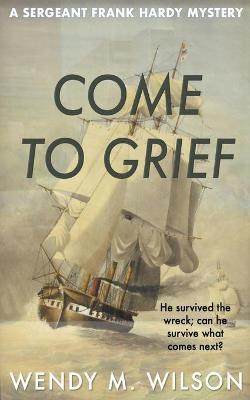 Book cover for Come to Grief