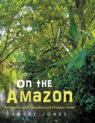 Book cover for On the Amazon