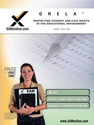 Cover of Orela Protecting Students and Civil Rights in the Educational Environment Teacher Certification Test Prep Study Guide
