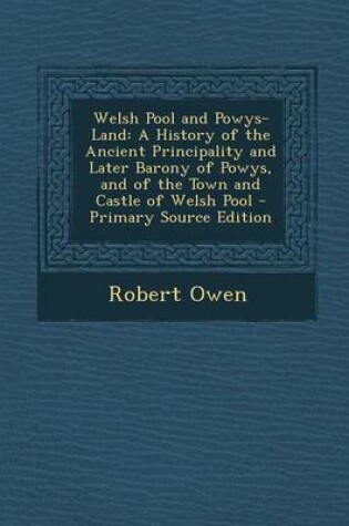 Cover of Welsh Pool and Powys-Land