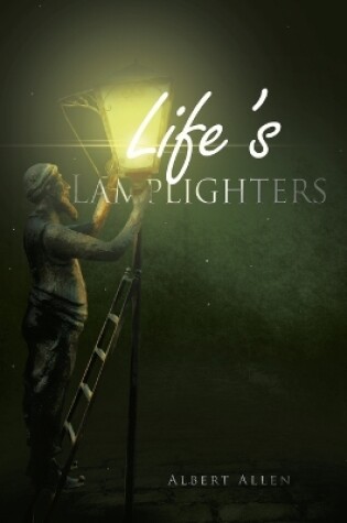 Cover of Life's Lamplighters