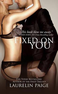 Cover of Fixed on You