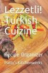 Book cover for Lezzetli! Turkish Cuizine