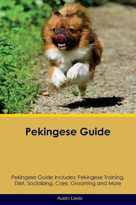 Book cover for Pekingese Guide Pekingese Guide Includes