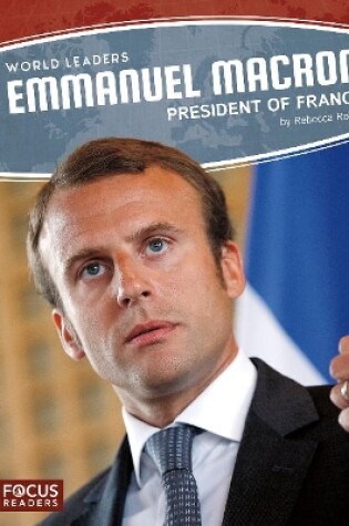 Cover of World Leaders: Emmanuel Macron