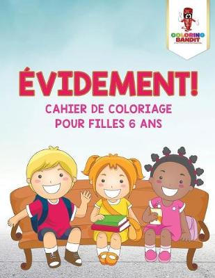 Book cover for Évidement !