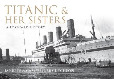 Book cover for Titanic and Her Sisters