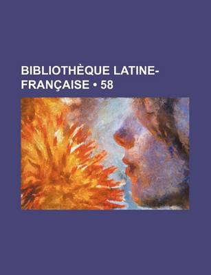 Book cover for Bibliotheque Latine-Francaise (58)