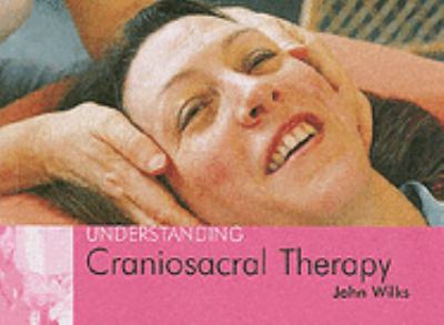 Book cover for Understanding Craniosacral Therapy