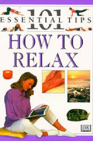 Cover of DK 101s:  42 How to Relax