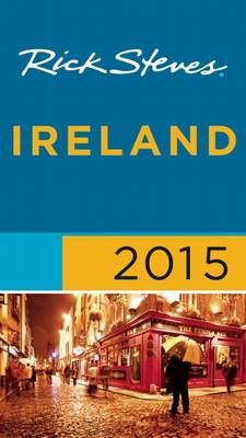 Book cover for Rick Steves Ireland 2015