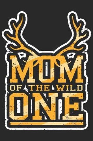 Cover of Mom of the wild one