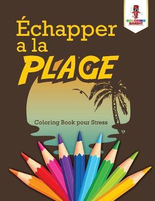 Book cover for Echapper a la Plage