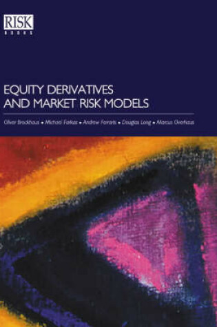Cover of Equity Derivatives and Market Risk Models