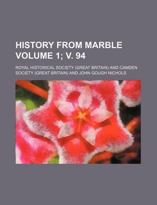 Book cover for History from Marble Volume 1; V. 94