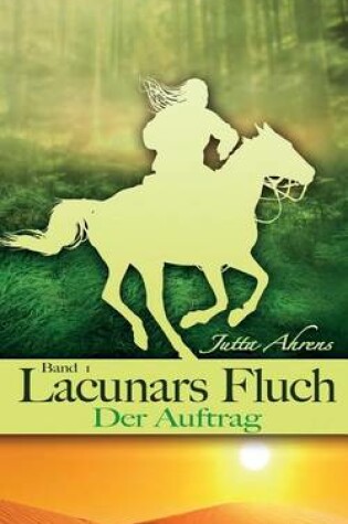 Cover of Lacunars Fluch, Teil 1