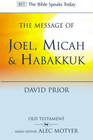 Cover of The Message of Joel, Micah and Habakkuk