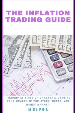 Cover of The Inflation Trading Guide