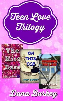 Book cover for Teen Love Trilogy