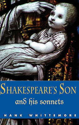 Book cover for Shakespeare's Son and His Sonnets