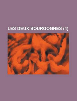 Book cover for Les Deux Bourgognes (4)