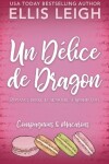 Book cover for Un Délice de Dragon