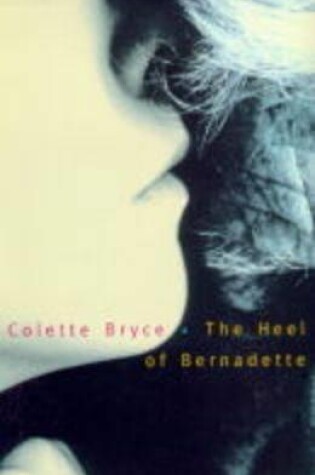 Cover of The Heel of Bernadette