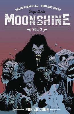 Book cover for Moonshine Volume 3: Rue Le Jour