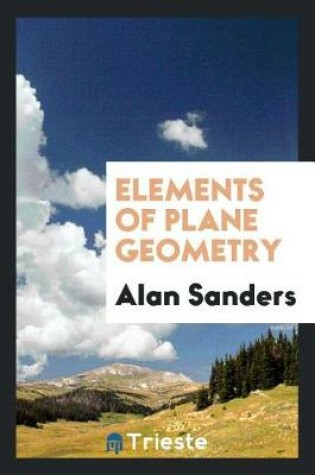 Cover of Elements of Plane Geometry