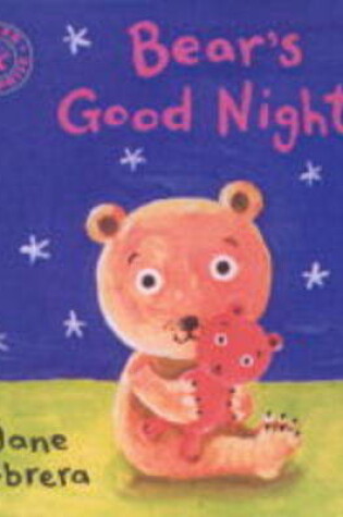 Cover of Bear's Good Night Board Book