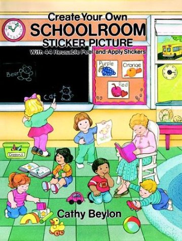 Book cover for Create Your Own Schoolroom Sticker Picture