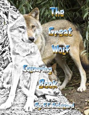 Book cover for The Great Wolf Colouring Book