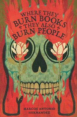 Book cover for Where They Burn Books, They Also Burn People