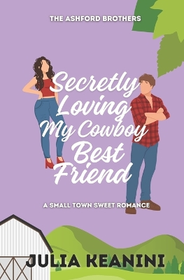 Book cover for Secretly Loving my Cowboy Best Friend