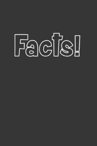 Cover of Facts Notebook