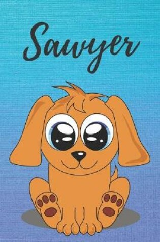 Cover of Sawyer dog coloring book / notebook / journal / diary