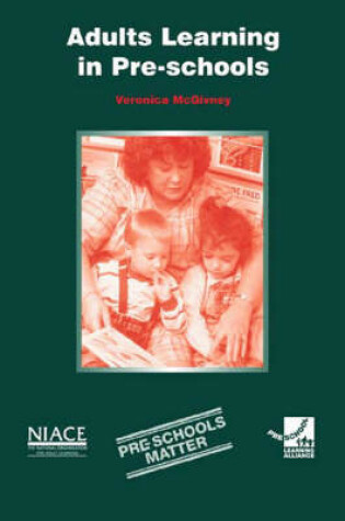 Cover of Adults Learning in Pre-schools