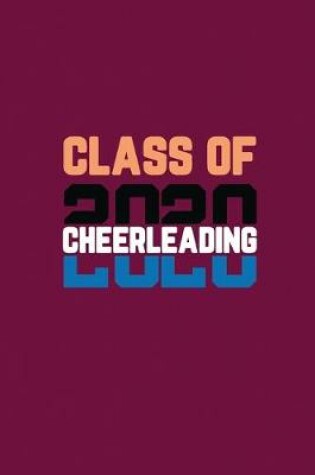 Cover of Class Of 2020 Cheerleading