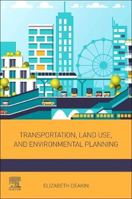 Cover of Transportation, Land Use, and Environmental Planning