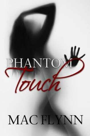 Cover of Phantom Touch (Ghost Romance)