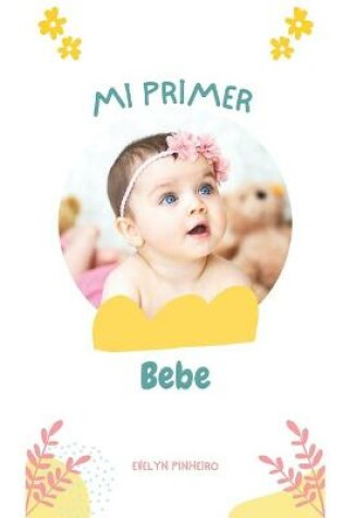 Cover of Mi primer bebe