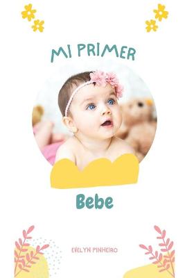 Book cover for Mi primer bebe