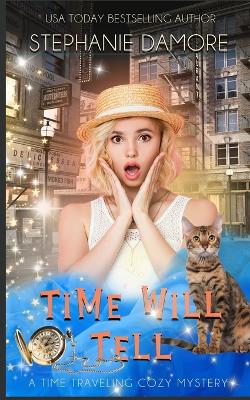 Book cover for Time Will Tell