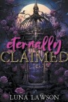 Book cover for Eternally Claimed