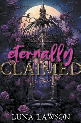 Cover of Eternally Claimed