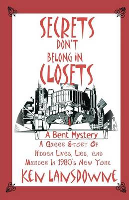 Book cover for Secrets Don't Belong In Closets